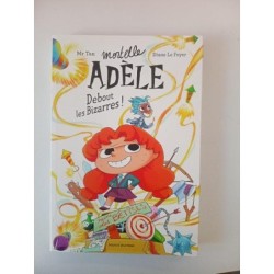 Mortelle Adèle debout les...