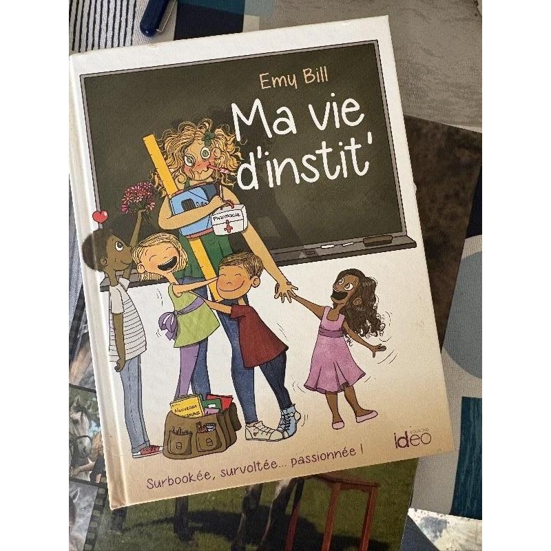 Livre « Ma vie d’instit »