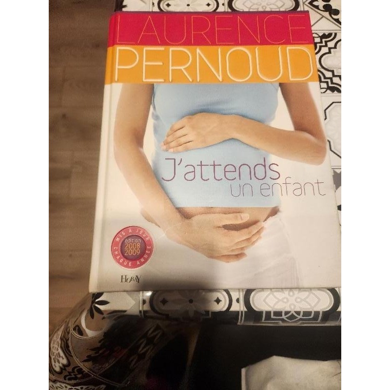 J'attends un enfant _Laurence PERNOUD