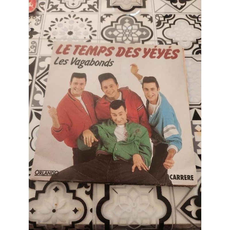 Vinyl 45 tours - les Vagabonds- le temos des yéyés