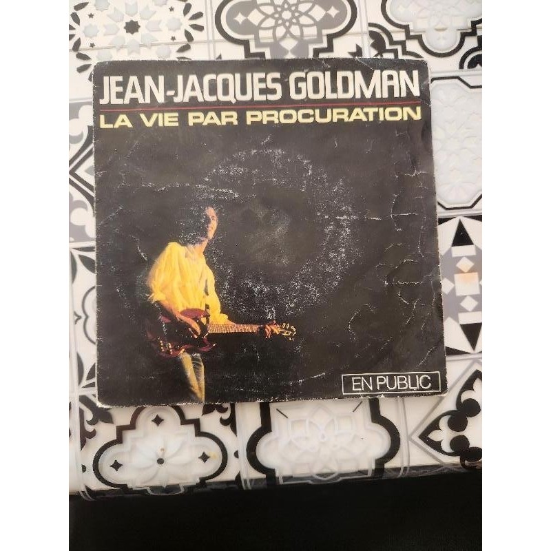 Vinyl 45 tours - jj Goldman- la vie par procuration