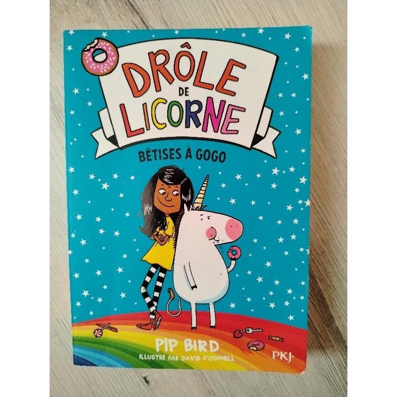Drôle de licorne "bêtises à gogo" 