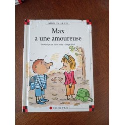Max a une amoureuse