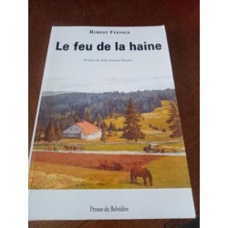 Le feu de la haine